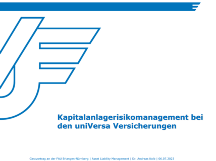 Zum Artikel "“Kapitalanlagerisikomanagement bei den uniVersa Versicherungen” – Gastvortrag von uniVersa an der FAU Erlangen-Nürnberg"