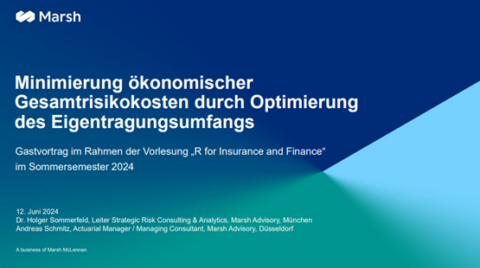 Zum Artikel "“Minimierung ökonomischer Gesamtrisikokosten durch Optimierung des Eigentragungsumfangs” – Gastvortrag von Marsh an der FAU Erlangen-Nürnberg"